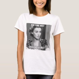 Cisgendered T Shirt