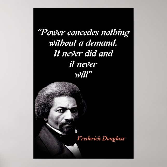 Citat av Frederick Douglass om makt Poster (Framsidan)