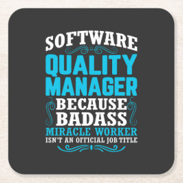Citat för Funny Software Quality Manager Underlägg Papper Kvadrat