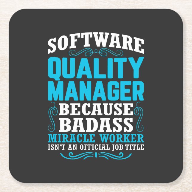 Citat för Funny Software Quality Manager Underlägg Papper Kvadrat (Framsidan)
