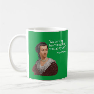 citat från Abigail Adams om skriftlig Kaffemugg