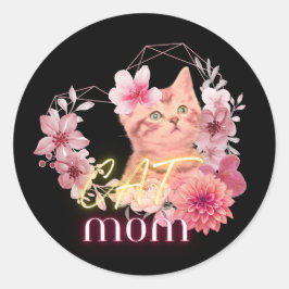 Citat från Cat mamma humor - roliga, runda klister Runt Klistermärke