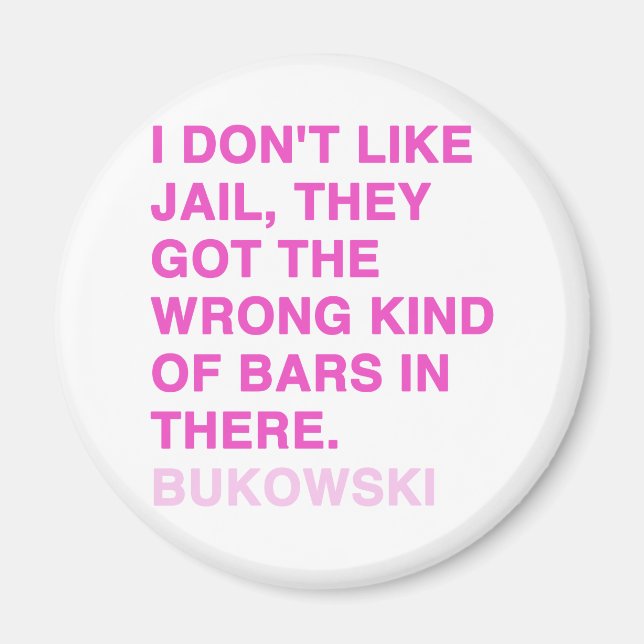 Citat från Charles Bukowski Magnet (Framsidan)