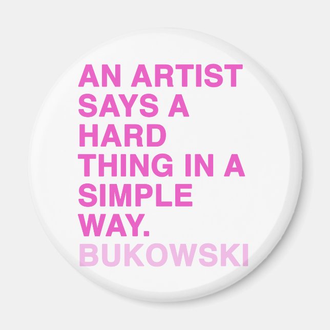 Citat från Charles Bukowski Magnet (Framsidan)