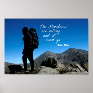 Citat från John Muir: bergen ringer Poster