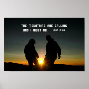 Citat från John Muir: bergen ringer Poster