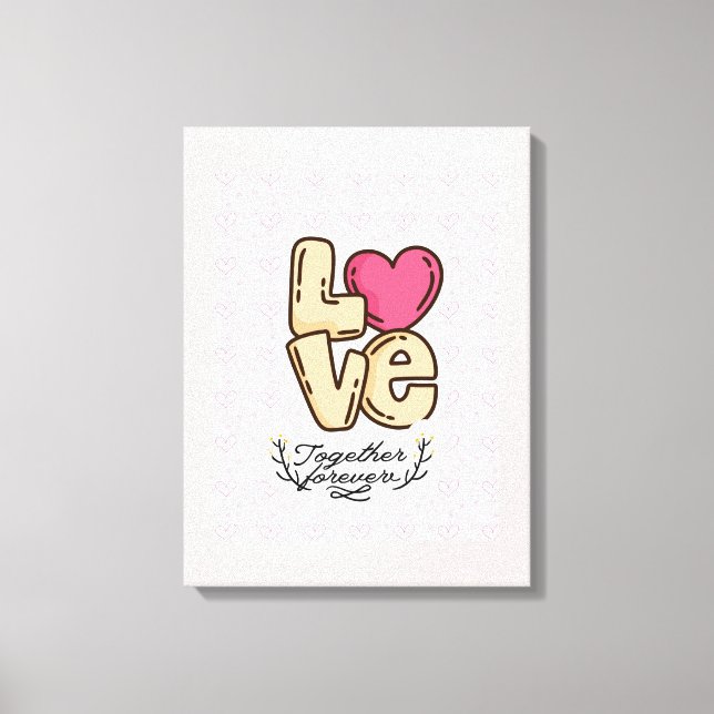 Citat från kärlek för alltid tillsammans canvastryck (Framsida)