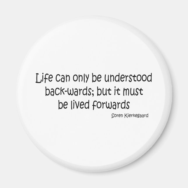 Citat från Life Backwards Magnet (Framsidan)