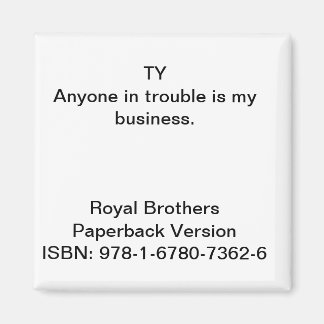 Citat från Magnet "Royal Brothers"