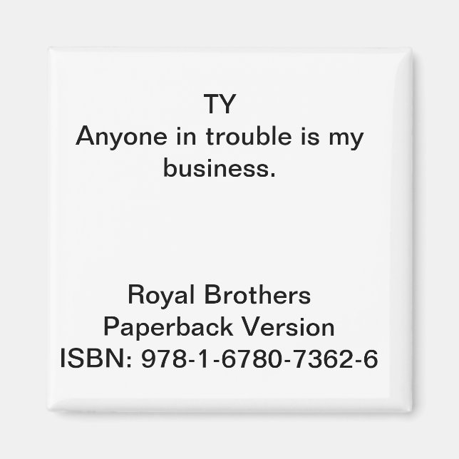 Citat från Magnet "Royal Brothers" (Framsidan)