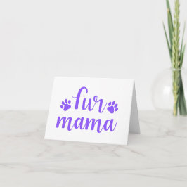 Citat från sällskapsdjur: Päls Mamma - Lila Design Kort