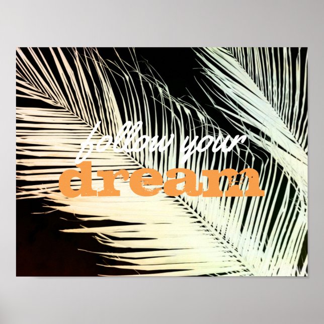 citat från tropiska handflatan poster följa din dr (Framsidan)