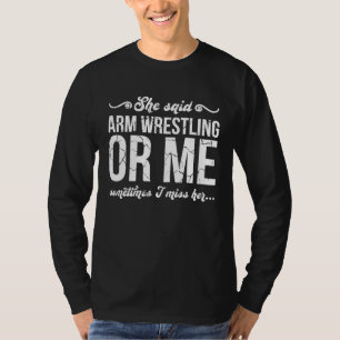 Citat Hand Wrestling Handwrestling T Shirt