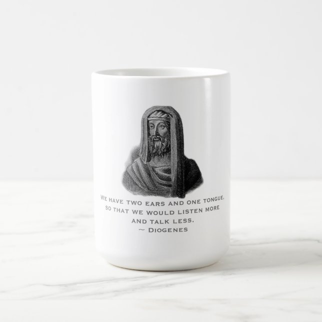 Citat Lyssna mer Talk Less Philosopher Diogenes Kaffemugg (Center)