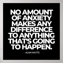 Citat om ångest av Alan Watts Poster