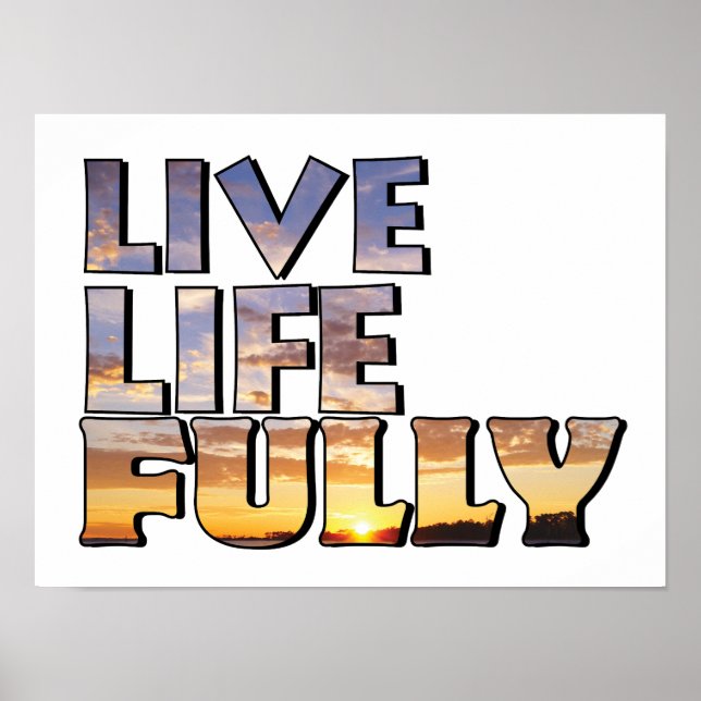 Citat om att leva livet fullt ut poster (Framsidan)