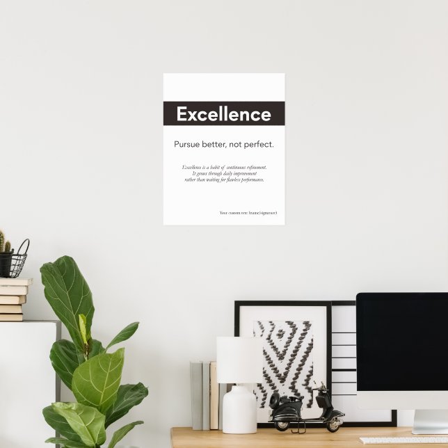 Citat om excellens Minimalistisk kontorsväggdekor Poster (Hemmakontoret)