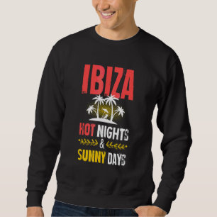 Citat om Ibizakvällar Party Semester Lång Ärmad Tröja