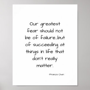 Citat om inspirerande motiv i livet poster