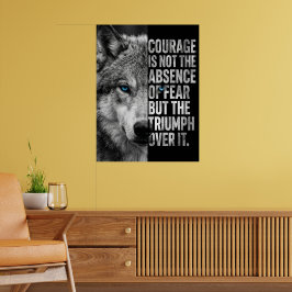 ”Citat om mod Wolf Design – Motiverande Poster
