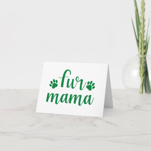 Citat: Päls Mamma - Grönt Design BLANK Kort (Framsida)