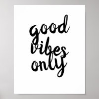 citat poster bra vibes endast svart på vitt