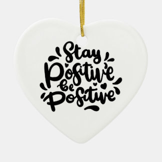Citat Var Positiv Var Positiv Prydnadsföremål Julgransprydnad Keramik