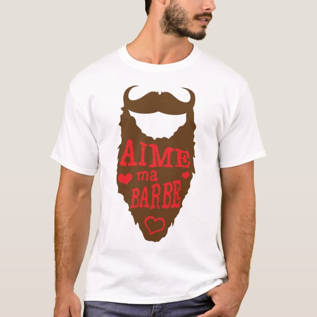 citation_barbe_aime_coeur_humour_1412 t shirt (Framsida)