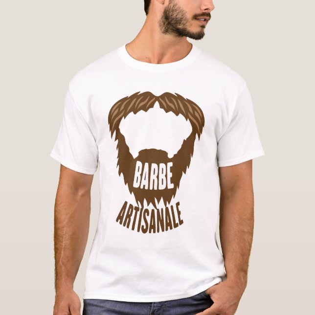 citation_barbe_artisanale_humour_drole_1312 t shirt (Framsida)