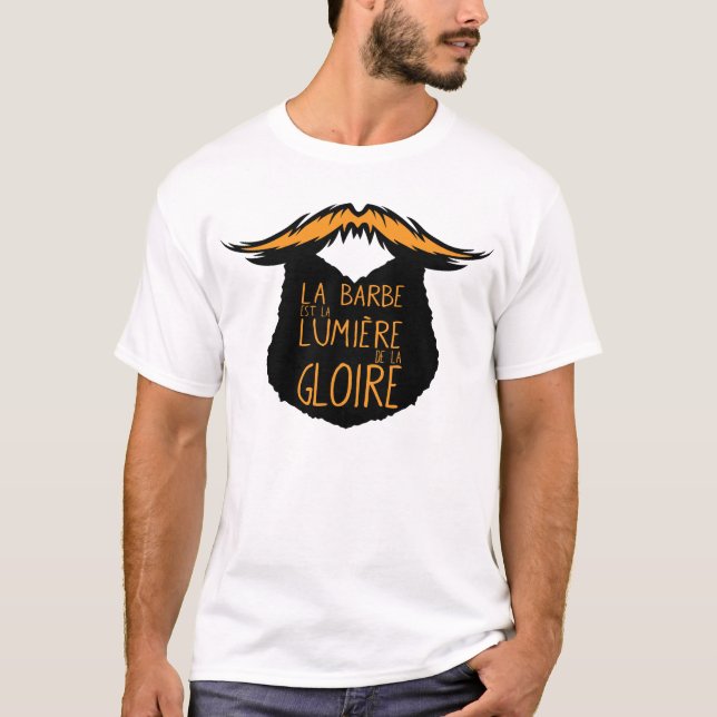 citation_barbe_barbu_lumiere_gloire_1312 t shirt (Framsida)