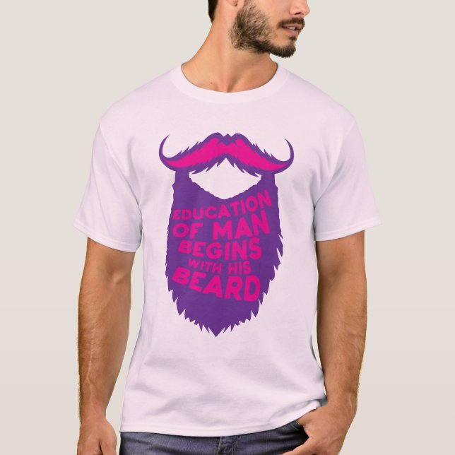 citation_barbe_education_man_begins_beard_humour_d t shirt (Framsida)