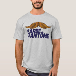 citation_barbe_fantome_humour_message_1512 t shirt
