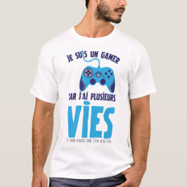 citation gamer jeux video plusieurs vie manette hu t shirt