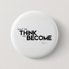 CITATIONSTECKEN: Buddha: Mind är allt Knapp