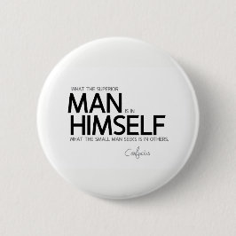 CITATIONSTECKEN: Confucius: Överlägsna mansökanden Knapp