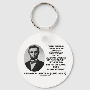 Citationstecken för Abraham Lincoln tålmodigt Nyckelring