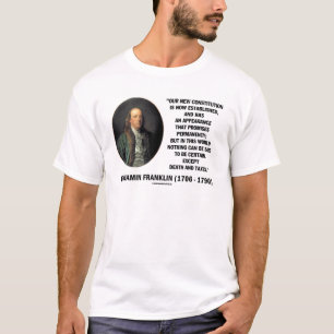 Citationstecken för Benjamin Franklin dödskatter T Shirt