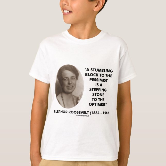 Citationstecken för Eleanor Roosevelt Tee (Framsida)