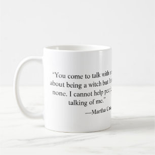 Citationstecken för Martha Corey häxaförsök: Kaffemugg