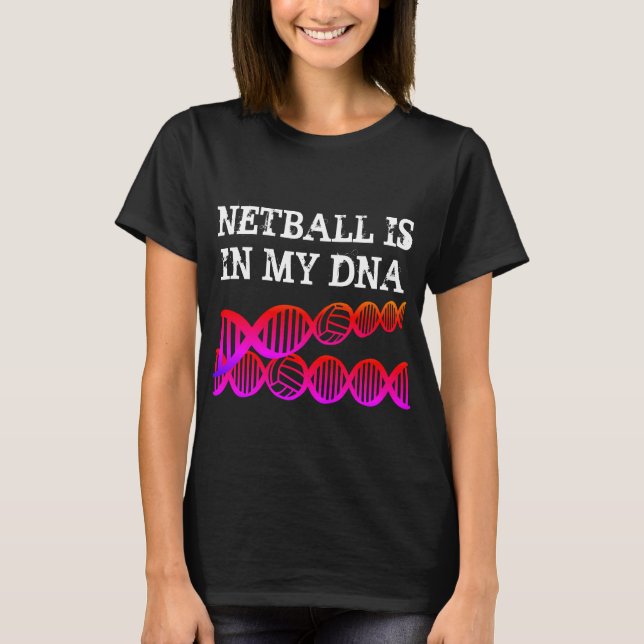 Citationstecken för Netball för roligtDNA Themed T Shirt (Framsida)