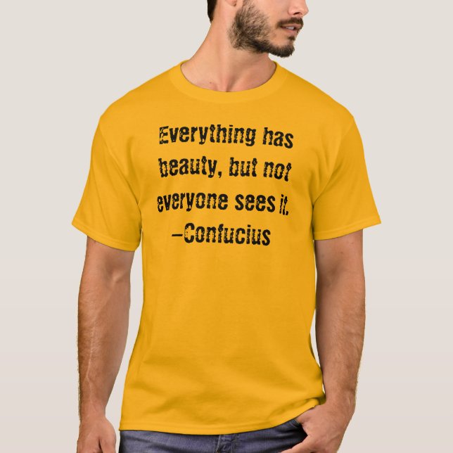 Citattecken-klubbsamling:Ev'sak-Confucius T-Shirt (Framsida)