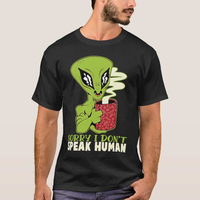 citera Alien science fiction Ufo, tala inte männis T Shirt (Framsida)