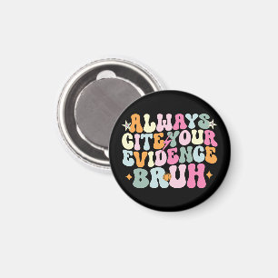 Citerar Alltid Dina Bevis Kompis Engelskläraren Magnet