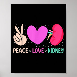 citerar Nurse Peace Kärlek Kidney Nephrology Dialy Poster