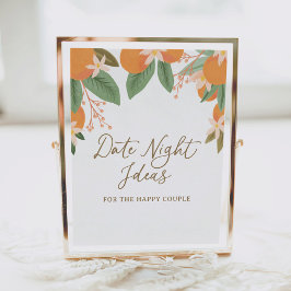 Citrus Date Night Ideas Möhippa Sign Poster