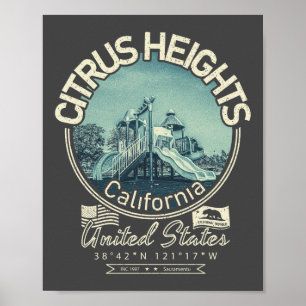 CITRUS HEIGHGHTS SACRAMENTO CALIFORNIA POSTER