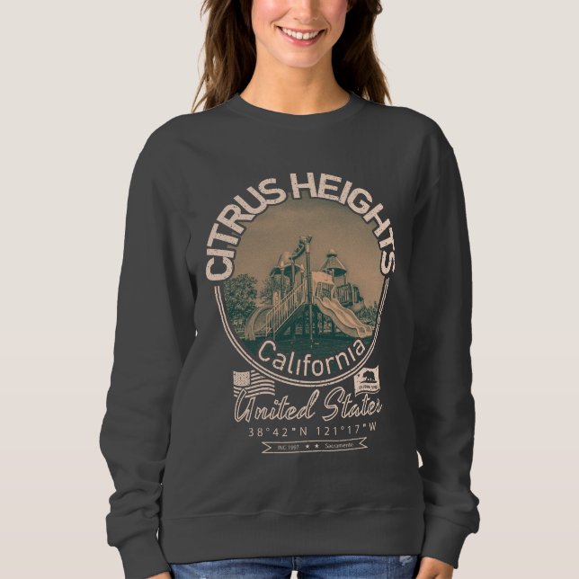 CITRUS HEIGHGHTS SACRAMENTO CALIFORNIA T SHIRT (Framsida)
