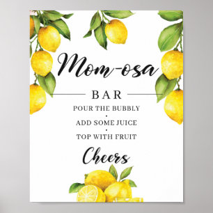 Citrus Lemons Baby Shower Mom-osa Bar Sign Poster