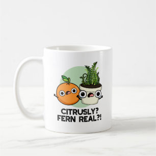 Citrusly Fern Real Funny Citrus Plant Pun Kaffemugg