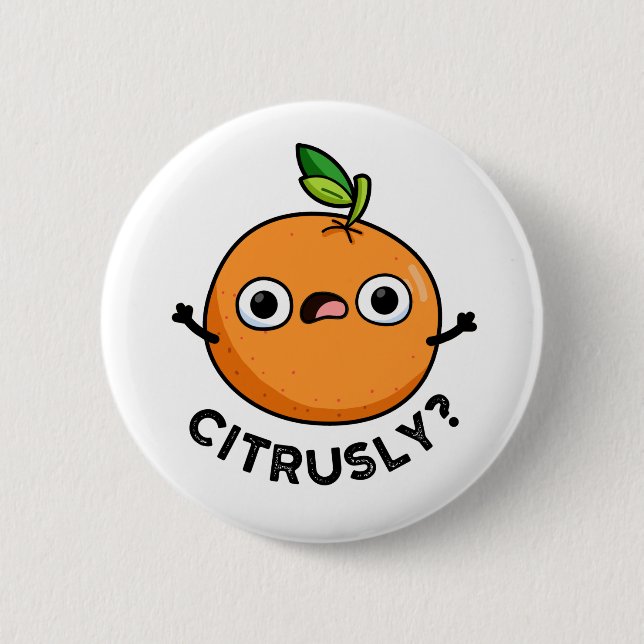 Citrusly Funny Serie Orange Pun Knapp (Framsida)